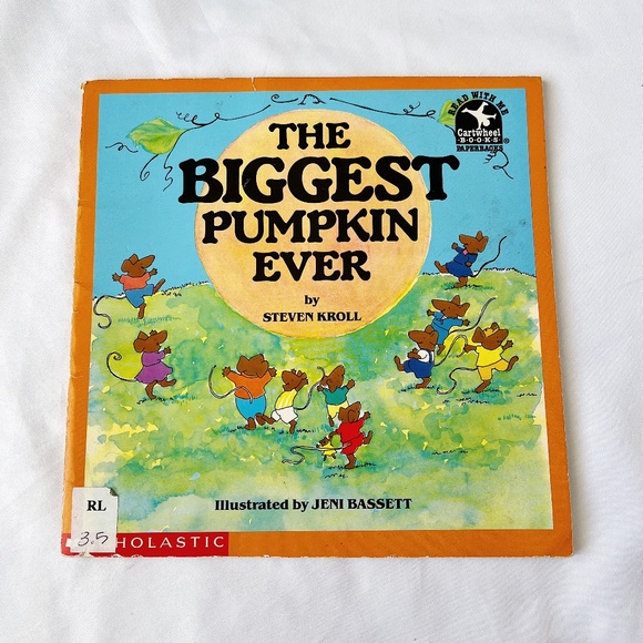 The Biggest Pumpkin Ever by Steven Kroll Paperback - Picture 1 of 4